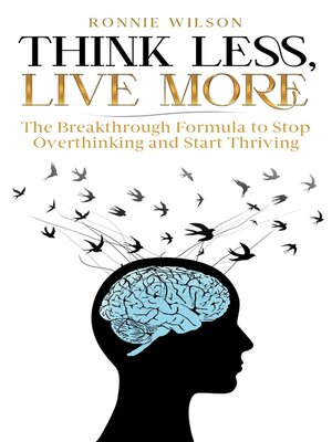 cover image of Think Less, Live More